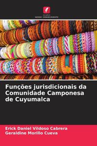 Produktbild: Fun&ccedil;&otilde;es jurisdicionais da Comunidade Camponesa de Cuyumalca