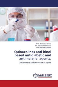 Produktbild: Quinazolines and binol based antidiabetic and antimalarial agents.