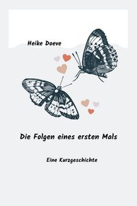Produktbild: Die Folgen eines ersten Mals