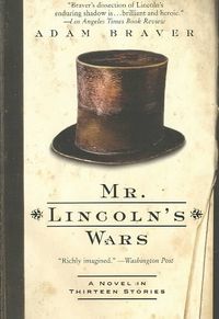 Produktbild: Mr. Lincoln's Wars: A Novel in Thirteen Stories