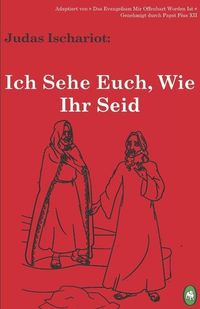 Produktbild: Ich Sehe Euch, Wie Ihr Seid