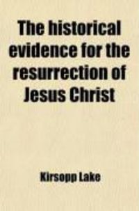 Produktbild: The Historical Evidence for the Resurrection of Jesus Christ