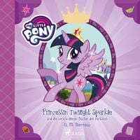 Produktbild: My Little Pony - Prinzessin Twilight Sparkle und die verschollenen B&uuml;cher des Herbstes