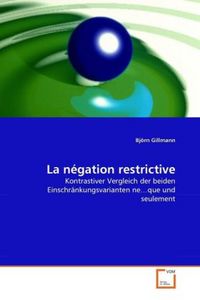 Produktbild: Gillmann, B: N&eacute;gation restrictive
