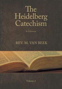 Produktbild: The Heidelberg Catechism Volume 2