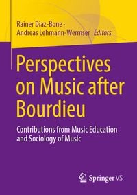 Produktbild: Perspectives on Music after Bourdieu