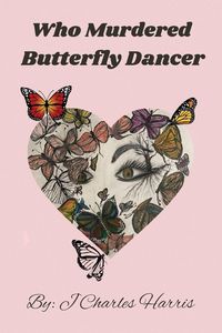 Produktbild: Who Murdered Butterfly Dancer