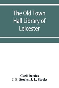 Produktbild: The Old Town Hall Library of Leicester