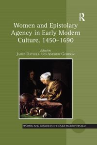 Produktbild: Women and Epistolary Agency in Early Modern Culture, 1450 16