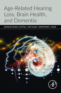 Produktbild: Age-Related Hearing Loss, Brain Health, and Dementia
