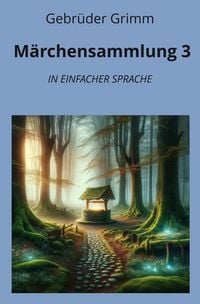 Produktbild: M&auml;rchensammlung 3: In Einfacher Sprache