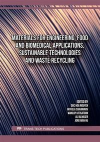 Produktbild: Materials for Engineering, Food and Biomedical Applications, Sustainable Technologies and Waste Recycling