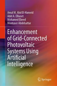 Produktbild: Enhancement of Grid-Connected Photovoltaic Systems Using Artificial Intelligence