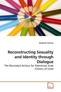 Produktbild: Flaherty, E: Reconstructing Sexuality and Identity through D