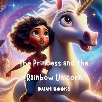 Produktbild: The Princess and the Rainbow Unicorn