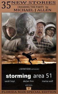 Produktbild: Storming Area 51 (Bayonet Books Anthology, #2)