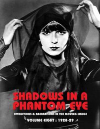 Produktbild: Shadows in a Phantom Eye, Volume 8 (1928-1929)