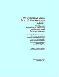 Produktbild: The Competitive Status of the U.S. Pharmaceutical Industry