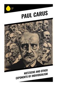 Produktbild: Nietzsche and Other Exponents of Individualism