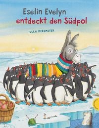Produktbild: Eselin Evelyn: Eselin Evelyn entdeckt den S&uuml;dpol