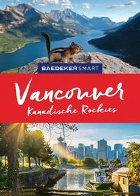 Produktbild: Baedeker SMART Reisef&uuml;hrer Vancouver & Kanadische Rockies
