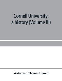 Produktbild: Cornell University, a history (Volume III)
