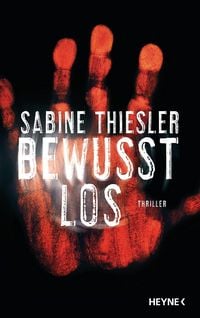Produktbild: Thiesler, S: Bewusstlos