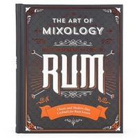 Produktbild: The Art of Mixology: Bartender's Guide to Rum