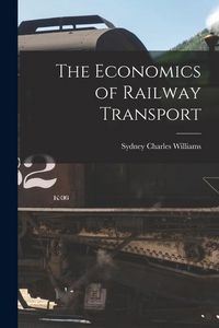 Produktbild: The Economics of Railway Transport