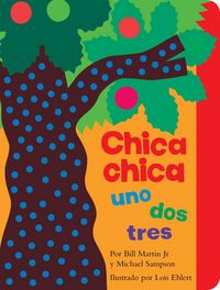 Produktbild: Chica chica uno dos tres (Chicka Chicka 1 2 3)