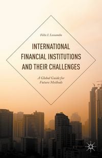 Produktbild: International Financial Institutions and Their Challenges