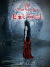 Produktbild: Black Wood (A Witch Rising)
