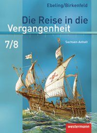 Produktbild: Die Reise in die Vergangenheit - Ausgabe 2010 f&uuml;r Sachsen-Anhalt