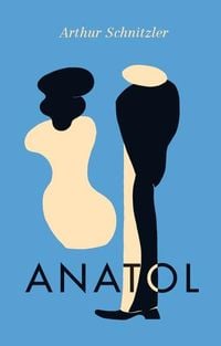 Produktbild: Anatol (Vorzugsausgabe mit einem zusätzlich eingelegten und signierten Original-Siebdruck)