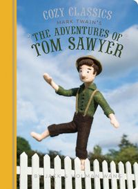 Produktbild: Wang, J: Cozy Classics: The Adventures of Tom Sawyer