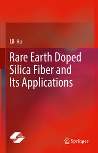 Produktbild: Rare Earth Doped Silica Fiber and Its Applications
