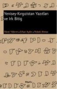 Produktbild: Yenisey - Kirgizistan Yazitlari ve Irk Bitig