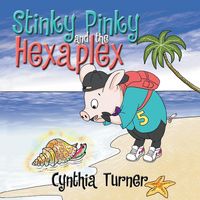 Produktbild: Stinky Pinky and the Hexaplex