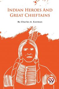 Produktbild: Indian Heroes And Great Chieftains