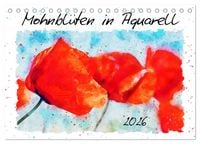 Produktbild: Mohnbl&uuml;ten in Aquarell (Tischkalender 2026 DIN A5 quer), CALVENDO Monatskalender