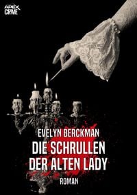 Produktbild: Die Schrullen der Alten Lady