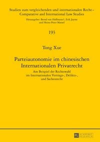 Produktbild: Parteiautonomie im chinesischen Internationalen Privatrecht