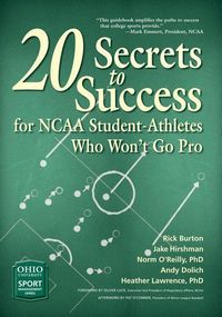 Produktbild: 20 Secrets to Success for NCAA Student-Athletes Who Won&iquest;t G
