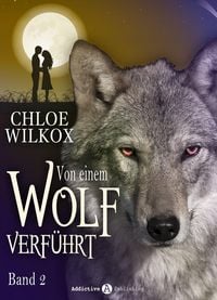 Produktbild: Von einem Wolf verf&uuml;hrt - Band 2
