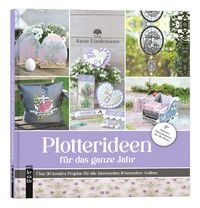 Produktbild: Plotterideen f&uuml;r das ganze Jahr