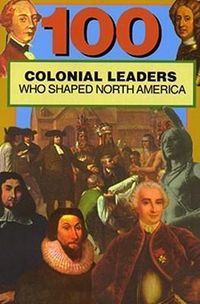 Produktbild: 100 Colonial Leaders Who Shaped World History