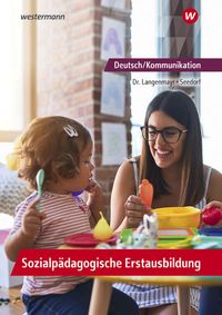 Bild vom Artikel Deutsch/Kommunikation - Sozialpädagogische Erstausbildung. Ein Arbeitsbuch für Kinderpflege und Sozialassistenz: Schülerband vom Autor Karla Seedorf