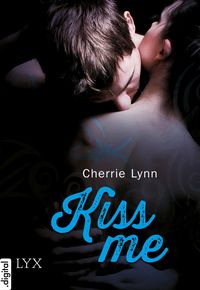 Bild vom Artikel Kiss me vom Autor Cherrie Lynn