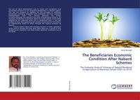 Produktbild: The Beneficiaries Economic Condition After Nabard Schemes