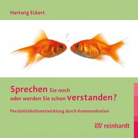 Produktbild: Sprechen Sie noch oder werden Sie schon verstanden?